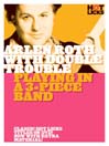 Arlen Roth With Double Trouble: Playing In a 3-Piece Band